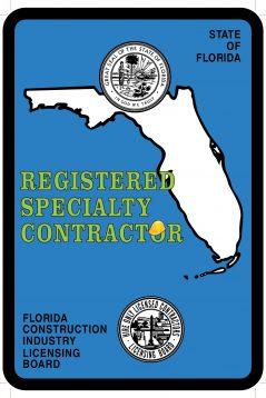 Registered Specialty Contractor Florida